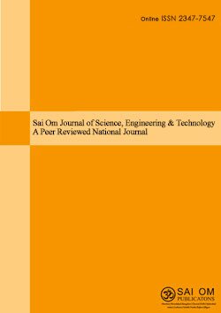 Cover page of Sai Om Journal of Science, Engineering & Technology: A Peer Reviewed National Journal