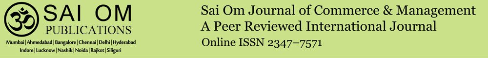 Banner of Sai Om Journal of Commerce & Management: A Peer Reviewed International Journal